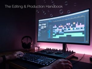 03_The Editing & Production Handbook